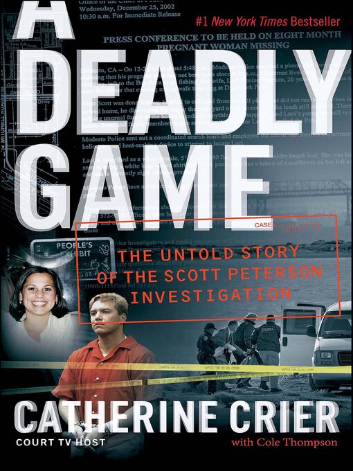 Title details for A Deadly Game by Catherine Crier - Available